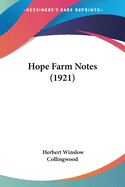 Hope Farm Notes (1921)
