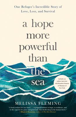 Hope More Powerful Than the Sea - Fleming, Melissa