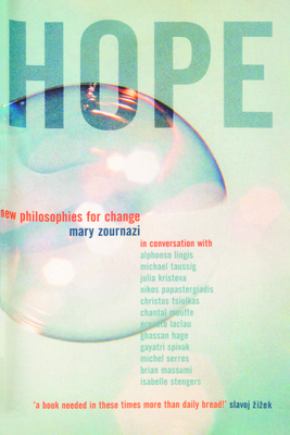 Hope: New Philosophies for Change - Zournazi, Mary, Professor