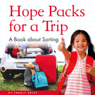 Hope Packs for a Trip: A Book about Sorting