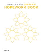 Hopeful Minds Overview Hopework Book