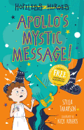 Hopeless Heroes: Apollo's Mystic Message
