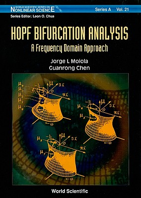 Hopf Bifurcation Analysis: A Frequency Domain Approach - Chen, Guanrong, and Moiola, Jorge Luis
