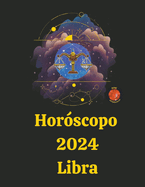 Horscopo 2024 Libra