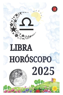 Horscopo Libra 2025 - Rubi, Angeline, and Rubi, Alina