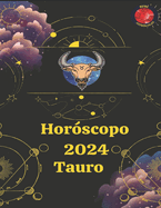 Hor?scopo 2024 Tauro