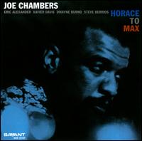 Horace to Max - Joe Chambers