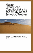 Horae Synopticae, Contributions to the Study of the Synoptic Problem