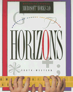 Horizons Macintosh Tutorial, Microsoft Works 3.0: Computing Across the Curriculum