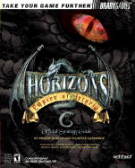 HorizonsTM: Empires of Istaria Official Strategy Guide - Marcus, Phillip, and Vanderlip, Danielle