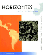 Horizontes: Cultura y Literatura, with Reading Assistant CD - Gilman, Graciela Ascarrunz, and Benito-Vessels, Carmen