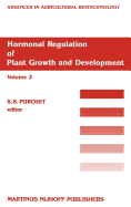 Hormonal Regulation of Plant Growth and Development