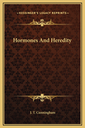 Hormones and Heredity