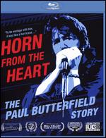 Horn from the Heart: The Paul Butterfield Story [Blu-ray] - John Anderson