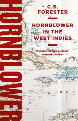 Hornblower in the West Indies - Forester, C.S.