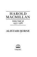 Horne Alistair : Harold Macmillan, Vol II - Horne, Alistair, Sir