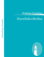 Horribilicribrifax: Scherzspiel