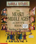 Horrible Histories: Measly Middle Ages: Activity Book