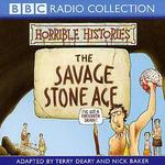 Horrible Histories: The Savage Stone Age
