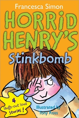Horrid Henry's Stinkbomb - Simon, Francesca