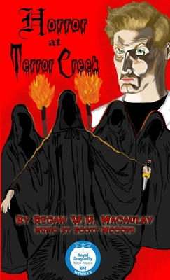 Horror at Terror Creek - Macaulay, Regan W. H.