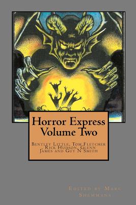 Horror Express Volume Two - Smith, Guy N, and Fletcher, Tom, and Hudson, Rick