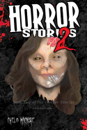 Horror Stories 2: Book 2 in the Horror Stories Collection