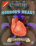Horror's Heart - Gillett, Sheldon, and Eckhardt, Jason C, and Willis, Lynn (Editor)