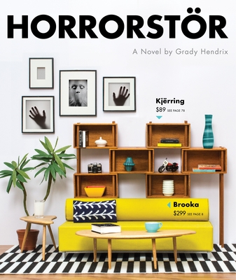 Horrorstor: A Novel - Hendrix, Grady