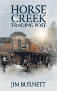 Horse Creek Trading Post