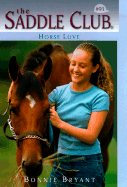 Horse Love - Bryant, Bonnie