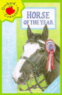 Horse of the Year - Oram, Hiawyn, and Lawton, Judith