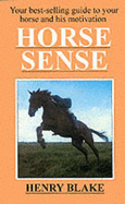 Horse Sense - Blake, Henry