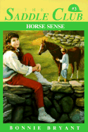 Horse Sense - Bryant, Bonnie, and Hiller, B B