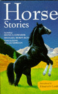 Horse Stories - Trotman, Felicity (Editor)