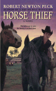 Horse Thief - Peck, Robert Newton