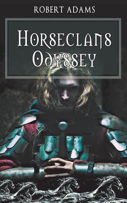 Horseclans Odyssey - Adams, Robert