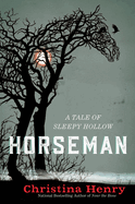 Horseman: A Tale of Sleepy Hollow
