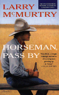 Horseman, Pass by - McMurtry, Larry