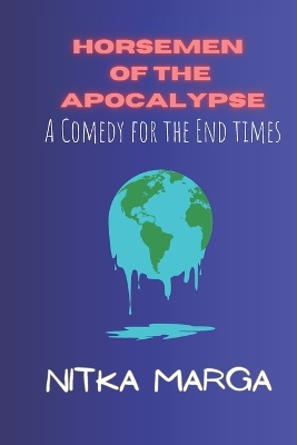 Horsemen of the Apocalypse: A Comedy for the End Times - Marga, Nitka