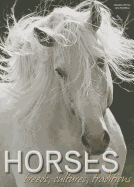 Horses Breeds, Cultures, Traditions