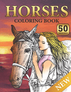 Horses Coloring Book: horses coloring book for girls and boys of all ages . beautiful coloring book for horse lovers. Stress Relief And Relaxation