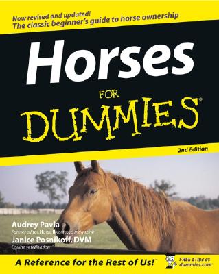 Horses for Dummies - Pavia, Audrey, and Posnikoff, Janice