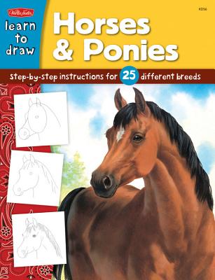 Horses & Ponies: Step-By-Step Instructions for 25 Different Breeds - Farrell, Russell