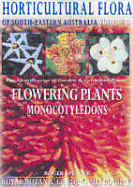 Horticultural Flora of South-Eastern Australia Volume 5: Flowering Plants - Monocotyledons