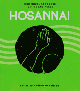 Hosanna!: Ecumenical Songs for Justice and Peace