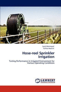 Hose-Reel Sprinkler Irrigation