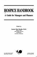 Hospice Handbook: A Guide for Managers and Planners