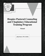 Hospice Pastoral Counseling and Chaplaincy Educational Training Program