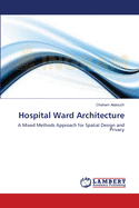 Hospital Ward Architecture